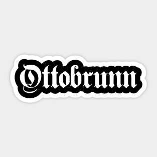 Ottobrunn written with gothic font Sticker